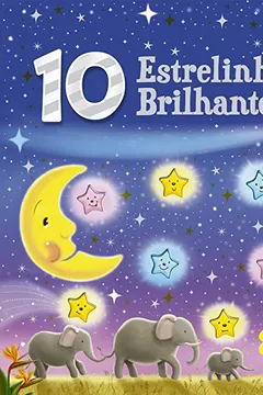 Livro 10 estrelinhas brilhantes: faça uma contagem regressiva! - Resumo, Resenha, PDF, etc.