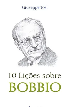 Livro 10 Lições Sobre Bobbio - Resumo, Resenha, PDF, etc.