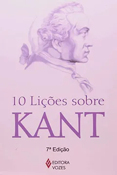 Livro 10 Lições Sobre Kant - Resumo, Resenha, PDF, etc.