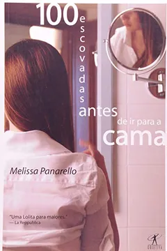 Livro 100 Escovadas Antes De Ir Para Cama - Resumo, Resenha, PDF, etc.