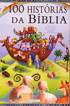 Livro 100 Histórias da Bíblia - Resumo, Resenha, PDF, etc.