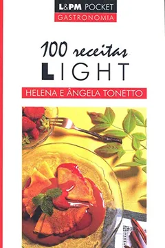 Capa do livro 100 Receitas Light - Coleção L&PM Pocket