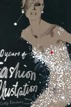 Livro 100 Years of Fashion Illustration - Resumo, Resenha, PDF, etc.