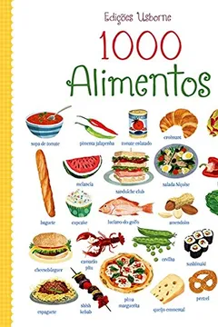 Livro 1000 Alimentos - Resumo, Resenha, PDF, etc.