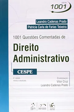 Capa do livro 1001 Questões Comentadas de Direito Administrativo. CESPE - Série 1001 Questões Comentadas
