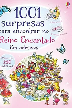 Livro 1001 Surpresas Para Encontrar no Reino Encantando em Adesivos - Resumo, Resenha, PDF, etc.