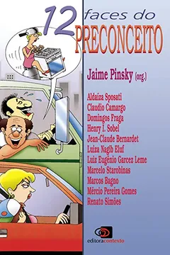 Livro 12 Faces do Preconceito - Resumo, Resenha, PDF, etc.