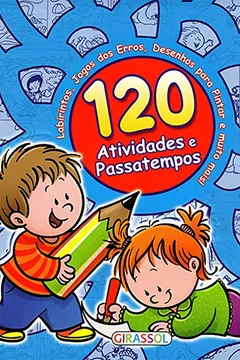 Livro 120 Atividades e Passatempos - Azul - Resumo, Resenha, PDF, etc.
