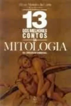 Capa do livro 13 Dos Melhores Contos Mitologicos