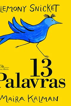 Livro 13 Palavras - Resumo, Resenha, PDF, etc.