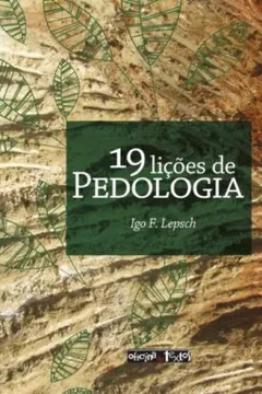 Livro 19 Lições de Pedologia - Resumo, Resenha, PDF, etc.