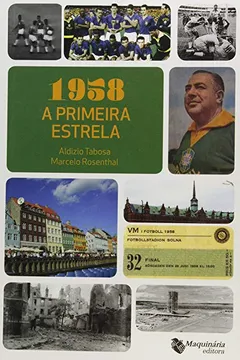 Livro 1958. A Primeira Estrela - Resumo, Resenha, PDF, etc.