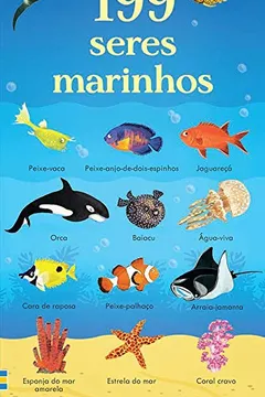Livro 199 Seres Marinhos - Resumo, Resenha, PDF, etc.