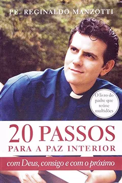 Livro 20 Passos Para A Paz Interior - Resumo, Resenha, PDF, etc.