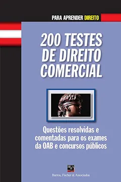 Livro 200 Testes de Direito Comercial - Resumo, Resenha, PDF, etc.