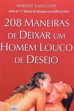 Capa do livro 208 Maneiras de Deixar um Home