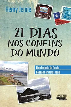 Livro 21 Dias nos Confins do Mundo - Resumo, Resenha, PDF, etc.