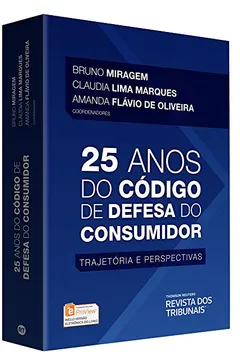 Livro 25 Anos do Código de Defesa do Consumidor - Resumo, Resenha, PDF, etc.