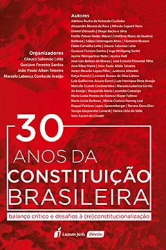 Livro 30 Anos da Constituição Brasileira. 2018 - Resumo, Resenha, PDF, etc.