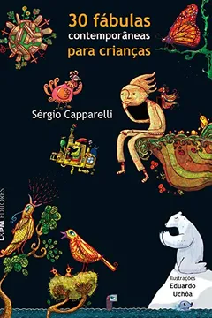 Livro 30 Fábulas Contemporâneas Para Crianças - Resumo, Resenha, PDF, etc.