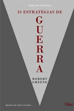 Livro 33 Estratégias De Guerra. Edição Concisa - Resumo, Resenha, PDF, etc.