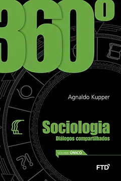 Livro 360º. Sociologia: Conjunto - Resumo, Resenha, PDF, etc.