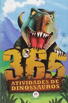 Livro 365 Atividades de Dinossauros - Resumo, Resenha, PDF, etc.