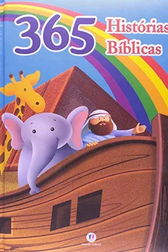 Livro 365 Histórias Bíblicas - Resumo, Resenha, PDF, etc.