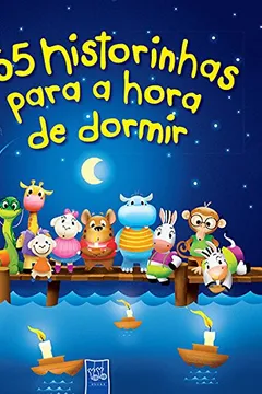 Livro 365 Historinhas Para a Hora de Dormir - Resumo, Resenha, PDF, etc.