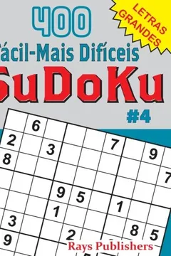 Livro 400 Facil-Mais Dificeis Sudoku #4 - Resumo, Resenha, PDF, etc.