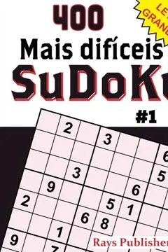 Livro 400 Mais Dificeis-Sudoku #1 - Resumo, Resenha, PDF, etc.