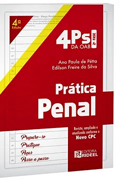 Livro 4Ps da OAB. Prática Penal - Resumo, Resenha, PDF, etc.