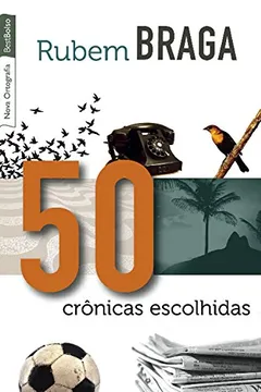 Livro 50 Crônicas Escolhidas - Resumo, Resenha, PDF, etc.