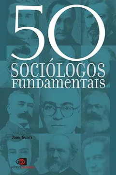 Capa do livro 50 Sociólogos Fundamentais