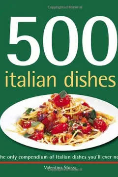 Capa do livro 500 Italian Dishes: The Only Compendium of Italian Dishes Youll Ever Need