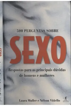Livro 500 Perguntas Sobre Sexo - Resumo, Resenha, PDF, etc.
