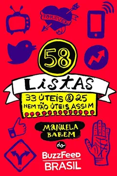 Livro 58 Listas. 33 Úteis e 25 Nem Tão Úteis Assim - Resumo, Resenha, PDF, etc.