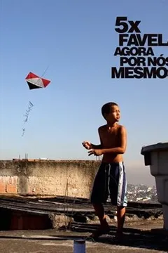 Livro 5x Favela, Agora por Nós Mesmos - Resumo, Resenha, PDF, etc.