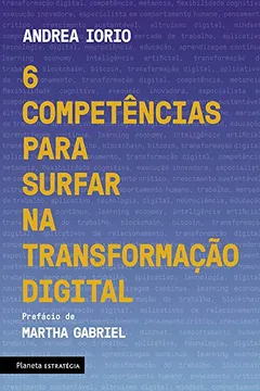 Livro 6 competências para surfar na transformação digital - Resumo, Resenha, PDF, etc.