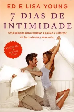 Livro 7 Dias de Intimidade - Resumo, Resenha, PDF, etc.