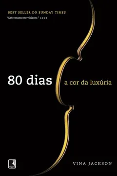 Livro 80 Dias. A Cor da Luxuria - Volume 1 - Resumo, Resenha, PDF, etc.
