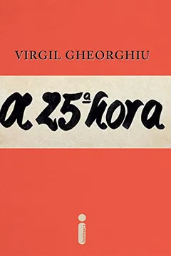 Livro A 25ª Hora - Resumo, Resenha, PDF, etc.