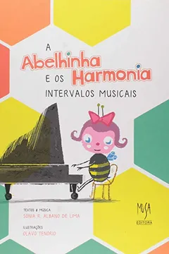 Capa do livro A Abelinha Harmonia e os Intervalos Musicais