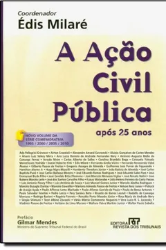 Livro A Ação Civil Pública. Após 25 Anos - Resumo, Resenha, PDF, etc.