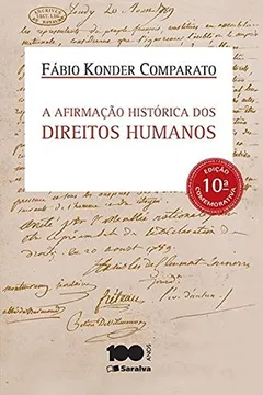 Livro A Afirmação Histórica dos Direitos Humanos - Resumo, Resenha, PDF, etc.
