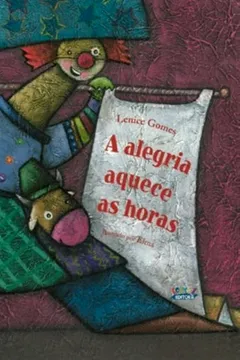 Livro A Alegria Aquece as Horas - Resumo, Resenha, PDF, etc.
