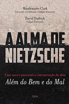 Livro A Alma de Nietzsche - Resumo, Resenha, PDF, etc.