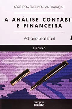 Livro A Análise Contabil E Financeira - Coleção Desvendando As Finanças. Volume 4 - Resumo, Resenha, PDF, etc.