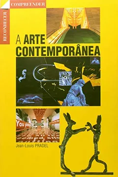 Livro A Arte Contemporânea - Resumo, Resenha, PDF, etc.