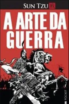 Livro A Arte Da Guerra. Ilustrado - Coleção L&PM Pocket - Resumo, Resenha, PDF, etc.